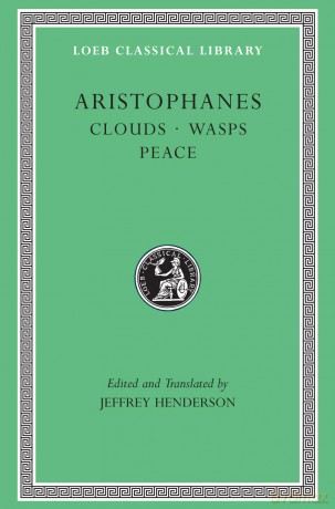 Clouds. Wasps. Peace (Loeb Classical Library 488) - Aristophanes Aristophanes [KSIĄŻKA]
