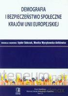 Demografia i bezpieczeństwo społeczne krajów UE [KSIĄŻKA]