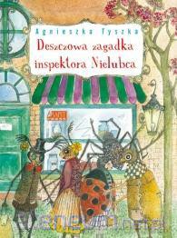 Deszczowa zagadka inspektora Nielubca [KSIĄŻKA]