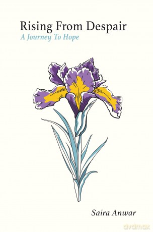 Rising From Despair: A Journey To Hope - Saira Anwar [KSIĄŻKA]