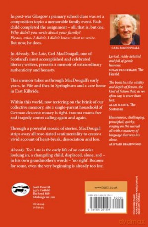 Already, Too Late: a boyhood memoir - Carl MacDougall [KSIĄŻKA]
