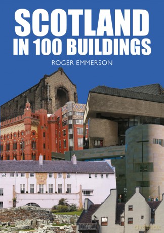 Scotland in 100 Buildings - Roger Emmerson [KSIĄŻKA]