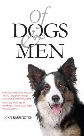 Of Dogs and Men - John Barrington [KSIĄŻKA]