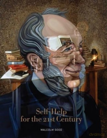 Self-help for the 21st Century - Malcolm Good [KSIĄŻKA]