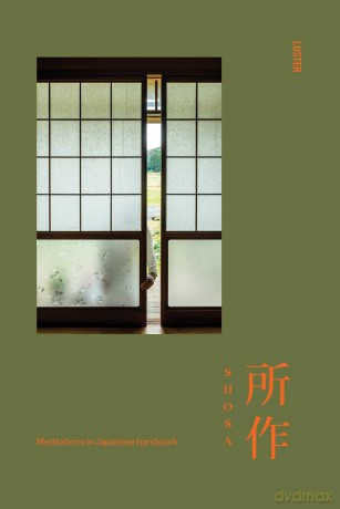 Shosa: Meditations in Japanese handwork - Ringo Gomez [KSIĄŻKA]