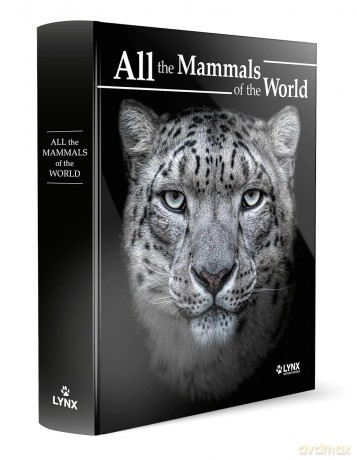 All the Mammals of the World - Toni Llobet François [KSIĄŻKA]