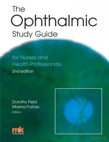 The Ophthalmic Study Guide - Dorothy Field [KSIĄŻKA]