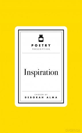 Poetry Prescription: Inspiration: 7 (Poetry Prescription, 7) - Deborah Alma [KSIĄŻKA]