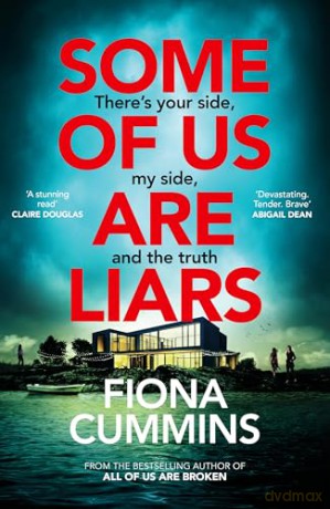 Some of Us Are Liars: The gripping new thriller with the 'never saw it coming' twist - Fiona Cummins [KSIĄŻKA]