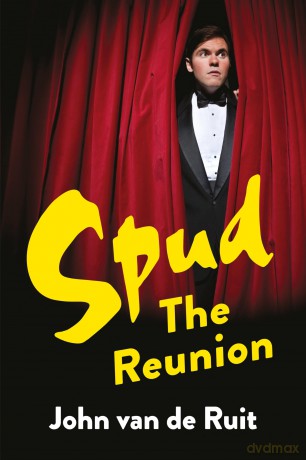 Spud: The Reunion: The Hilarious Coming-of-Age, Number One South African Bestseller from John van de Ruit - John van de Ruit [KSIĄŻKA]