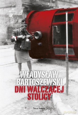 Dni walczącej Stolicy [KSIĄŻKA]