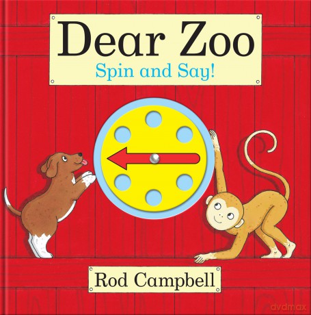 Dear Zoo Spin and Say!: An interactive spinner book based on the bestselling preschool classic - Rod Campbell [KSIĄŻKA]
