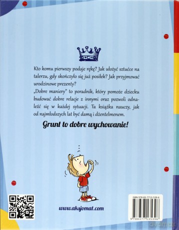 Dobre maniery czyli savoir-vivre dla dzieci [KSIĄŻKA]