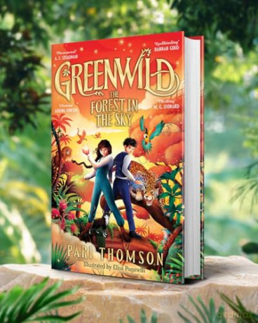 Greenwild: The Forest in the Sky: The epic finale to the bestselling, award-winning fantasy adventure trilogy Greenwild: 3 - Pari Thomson [KSIĄŻKA]