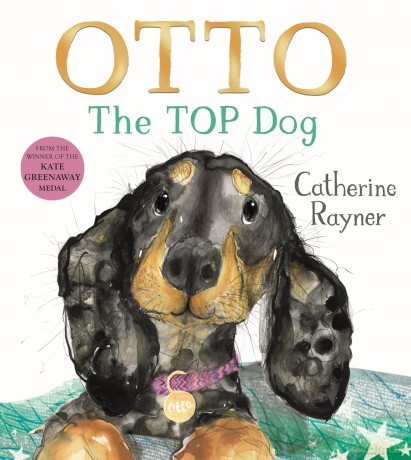 Otto The Top Dog: Get to the Top with Sharing and Kindness! - Catherine Rayner [KSIĄŻKA]