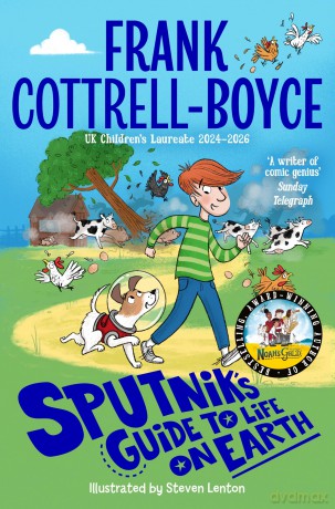 Sputnik's Guide to Life on Earth: From the UK Children's Laureate 2024-2026 - Frank Cottrell-Boyce [KSIĄŻKA]