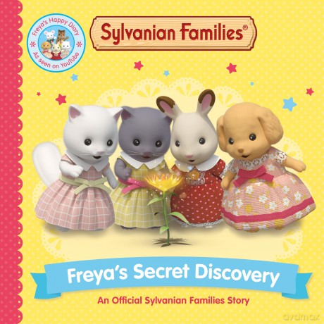 Sylvanian Families: Freya's Secret Discovery: An Official Sylvanian Families Story: Freya's Secret Discovery: Freya's Secret Discovery (Picture Book 2) - Macmillan Children's Books [KSIĄŻKA]