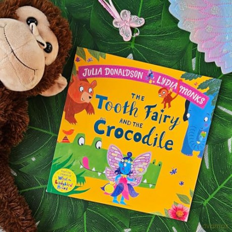 The Tooth Fairy and the Crocodile: a magical introduction to the tooth fairy for young children - Julia Donaldson [KSIĄŻKA]