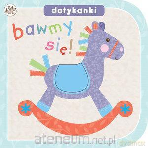 Dotykanki - Bawmy się [KSIĄŻKA]