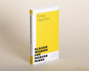 Finding Happiness: Classic Wisdom for Modern Minds - Zachary Seager [KSIĄŻKA]