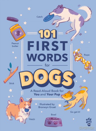 101 First Words for Dogs - Odd Dot [KSIĄŻKA]