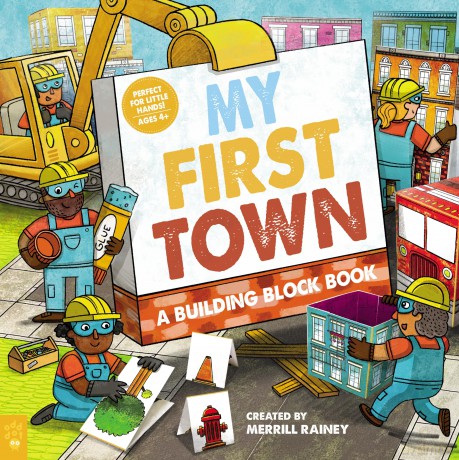 My First Town: A Building Block Book - Merrill Rainey [KSIĄŻKA]