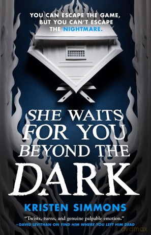 She Waits for You Beyond the Dark: 2 (Death Games) - Kristen Simmons [KSIĄŻKA]