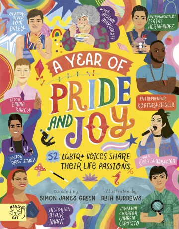 A Year of Pride and Joy: 52 LGBTQ+ Voices Share Their Life Passions - Simon James Green [KSIĄŻKA]