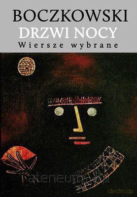 Drzwi nocy. Wiersze wybrane [KSIĄŻKA]
