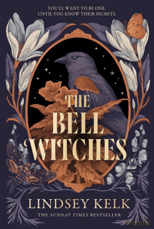 The Bell Witches: Discover the new FANTASY sensation from SUNDAY TIMES BESTSELLER: Book 1 (Savannah Red) - Lindsey Kelk [KSIĄŻKA]