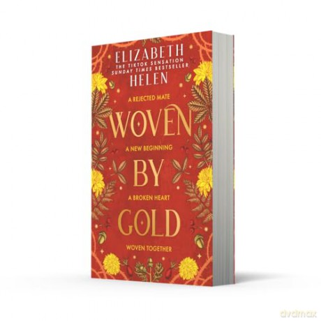 Woven by Gold: the sizzling sequel to SUNDAY TIMES bestselling romantasy BONDED BY THORNS: Book 2 (Beasts of the Briar) - Elizabeth Helen [KSIĄŻKA]