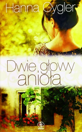 Dwie głowy anioła [KSIĄŻKA]