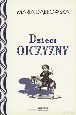 Dzieci Ojczyzny [KSIĄŻKA]