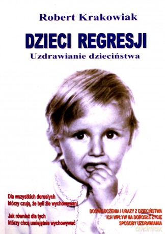 Dzieci Regresji [KSIĄŻKA]