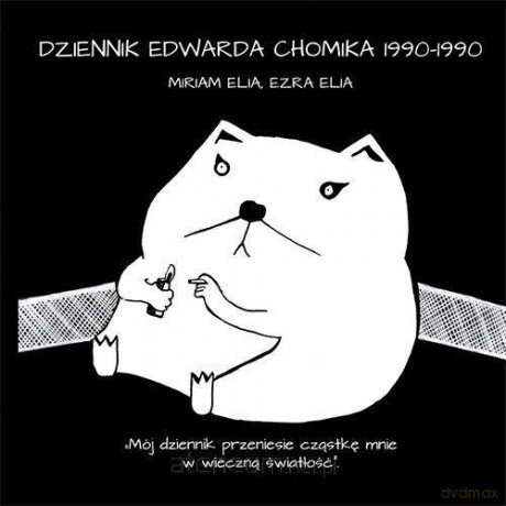 Dziennik Edwarda Chomika 1990-1990 [KSIĄŻKA]