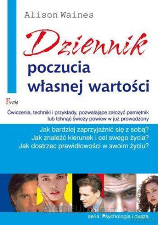 Dziennik poczucia wlasnej wartosci [KSIĄŻKA]