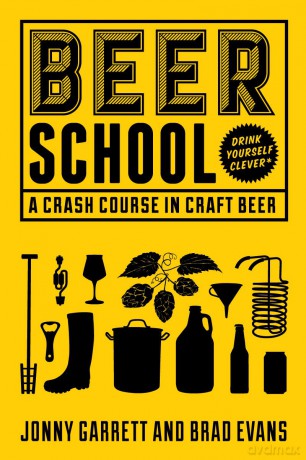 Beer School: A Crash Course in Craft Beer (Craft beer gift) - Jonny Garrett [KSIĄŻKA]
