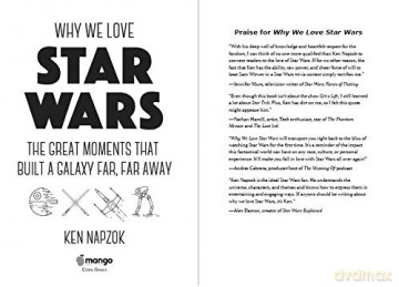 Why We Love Star Wars: The Great Moments That Built A Galaxy Far, Far Away - Ken Napzok [KSIĄŻKA]