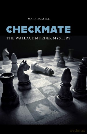 Checkmate: The Wallace Murder Mystery - Mark Russell [KSIĄŻKA]