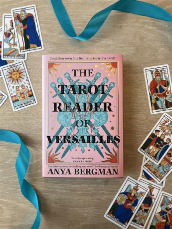 The Tarot Reader of Versailles: The spellbinding new novel from the international bestselling author of THE WITCHES OF VARDO - Anya Bergman [KSIĄŻKA]