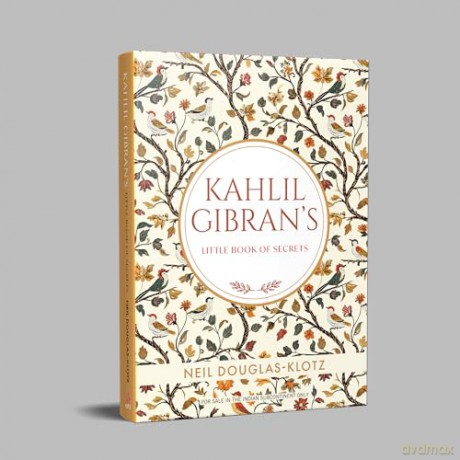 Kahlil Gibrans Little Book of Secrets - Neil Douglas-Klotz Kahili Gibran [KSIĄŻKA]