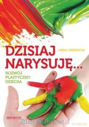 Dzisiaj narysuję... [KSIĄŻKA]