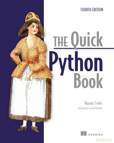 The Quick Python Book, Fourth Edition - Naomi Ceder [KSIĄŻKA]