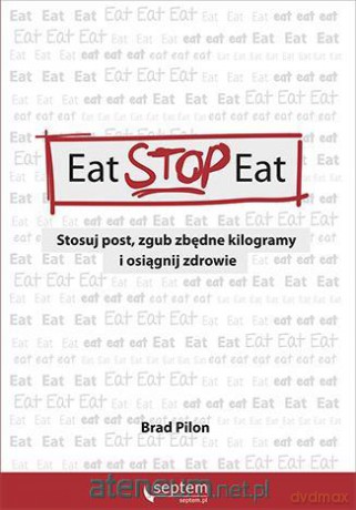 Eat Stop Eat. [KSIĄŻKA]