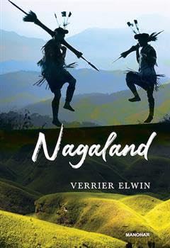 Nagaland - Elwin Verrier [KSIĄŻKA]