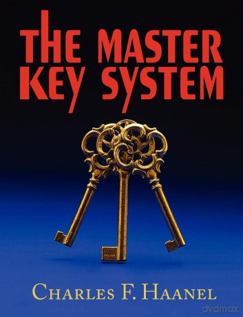 The Master Key System - Charles F Haanel [KSIĄŻKA]