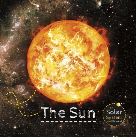 The Sun (The Solar System and Beyond) - Gemma McMullen [KSIĄŻKA]