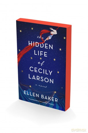 The Hidden Life of Cecily Larson: A Novel - Ellen Baker [KSIĄŻKA]