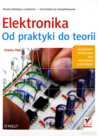 Elektronika. Od praktyki do teorii [KSIĄŻKA]