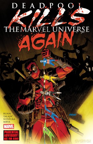 Deadpool Kills The Marvel Universe Again (New Printing) - Cullen Bunn [KSIĄŻKA]